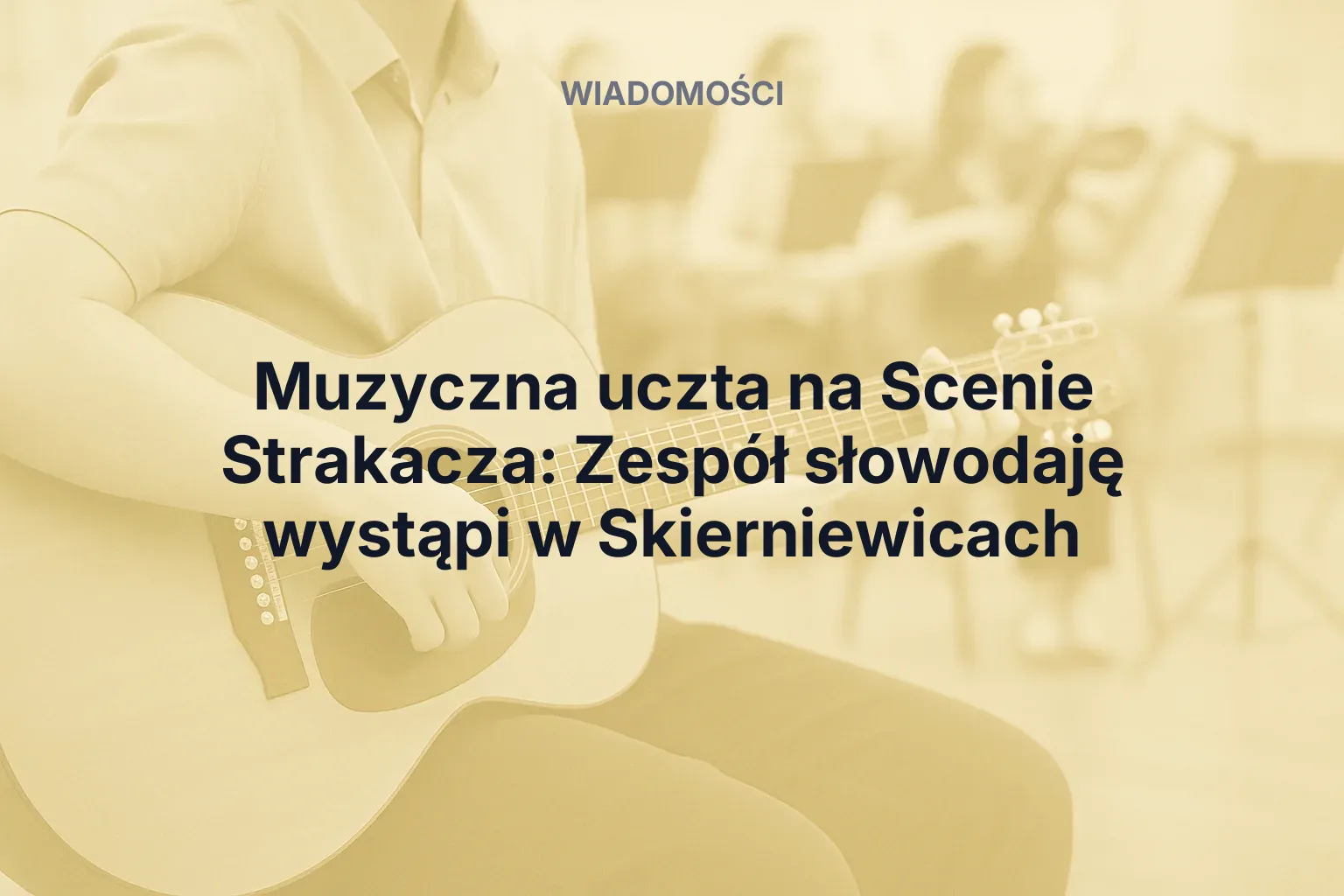 Miniatura: Muzyczna uczta na Scenie Strakacza: Zespół słowodaję wystąpi w Skierniewicach