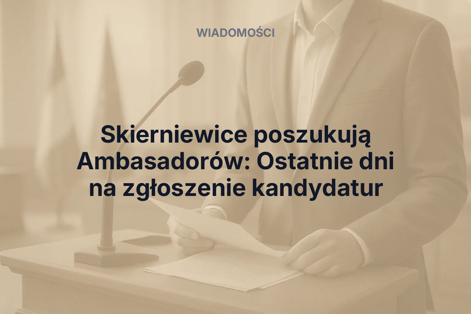 Miniatura: Skierniewice poszukują Ambasadorów: Ostatnie dni na zgłoszenie kandydatur