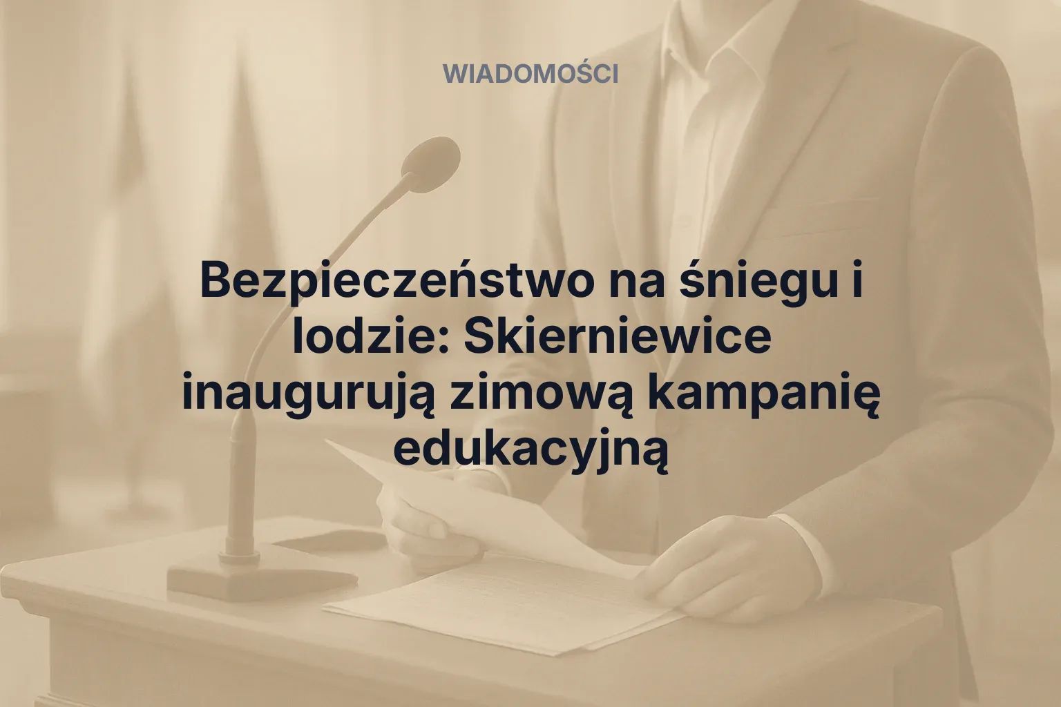 Miniatura: Bezpieczeństwo na śniegu i lodzie: Skierniewice inaugurują zimową kampanię edukacyjną